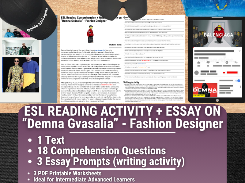 ESL Reading Comprehension + Writing Activity - Demna Gvasalia - Georgian Fashion Designer