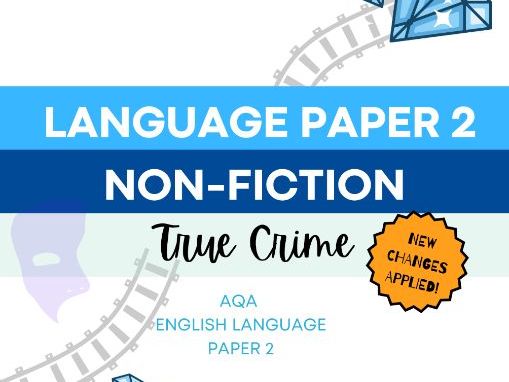 AQA English Language Paper 2: True Crime