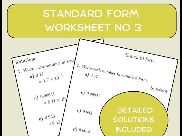 Standard form worksheet no 3 (with solutions)