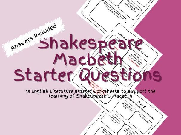 English Literature Shakespeare's Macbeth Starter Questions Worksheets PDF