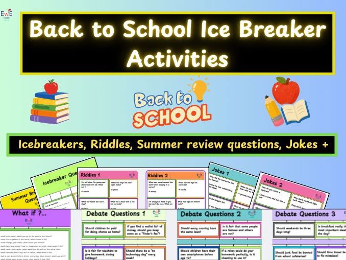 Back to School! Icebreaker Games, Summer Review, Debate, Jokes, Riddles + KS2, KS3