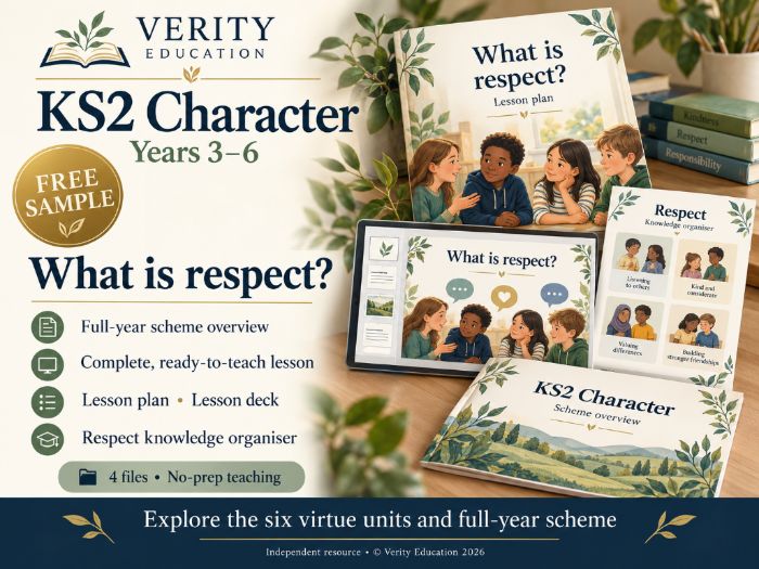 FREE KS2 Character Education Overview + Sample Lesson (No-Prep)