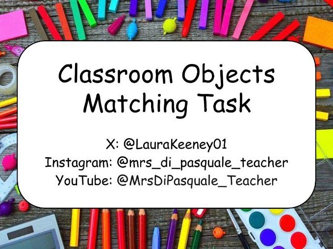 Classroom Objects Matching Task