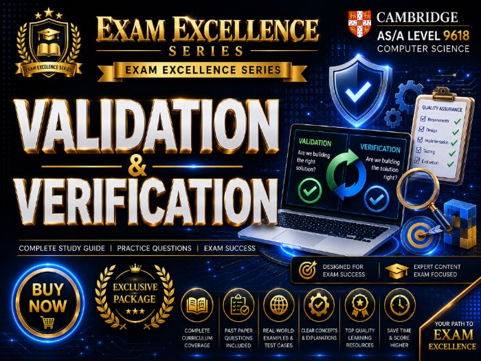 Cambridge AS/A Level 9618 Validation and Verification | Exam Excellence Series
