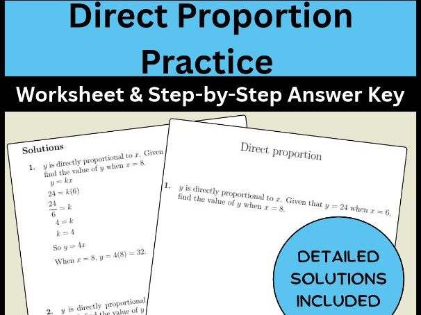 Direct Proportion Practice Worksheet & Step-by-Step Answer Key