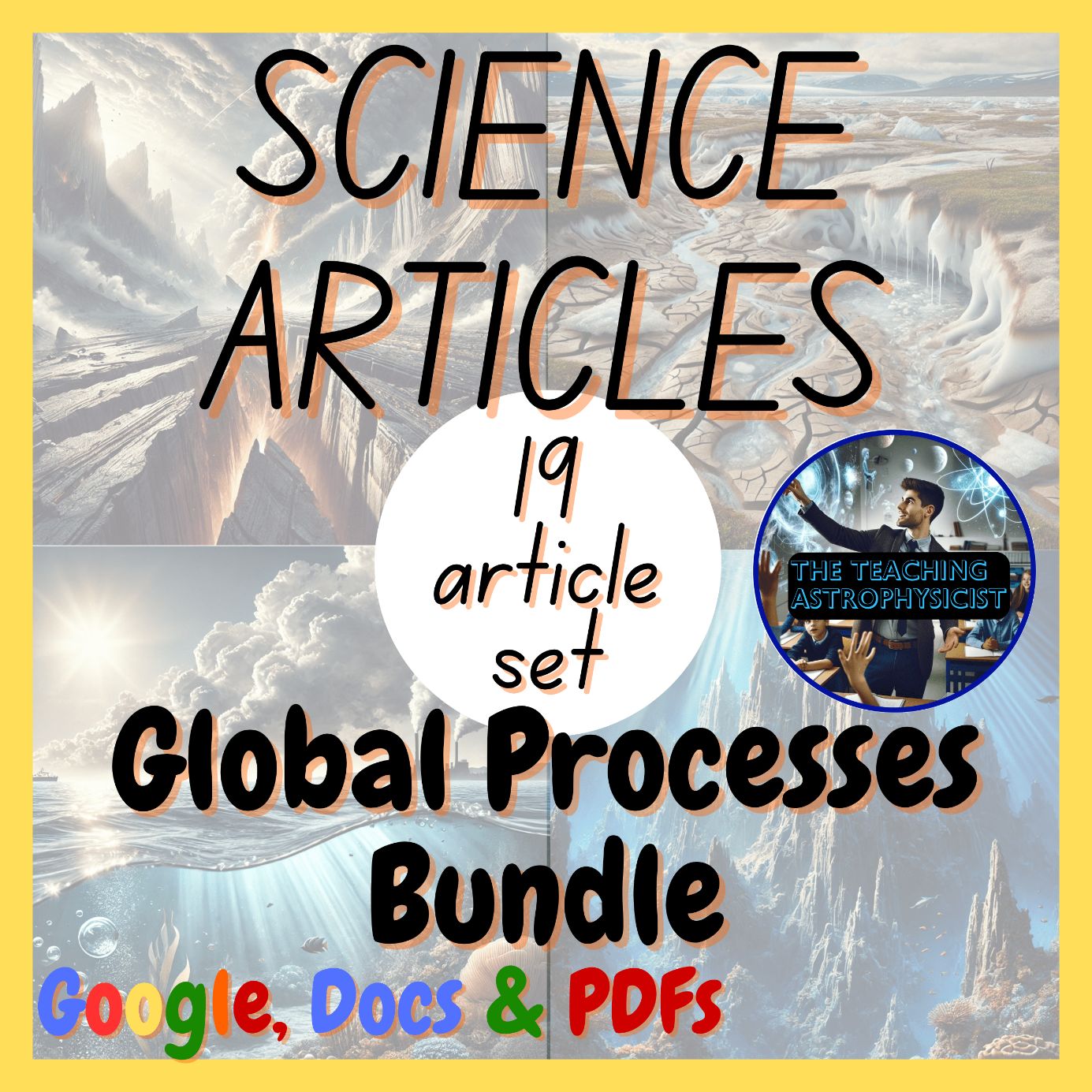 Global Processes | 19 Earth Science Reading Comprehension Passages UPDATED
