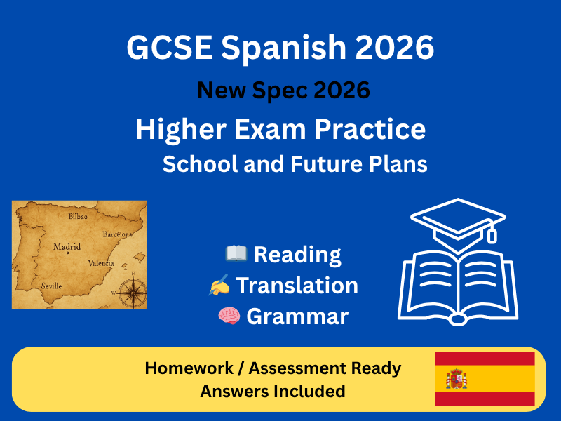 GCSE Spanish (AQA 2026) Higher – Education Exam Practice | Homework / Assessment + Answers
