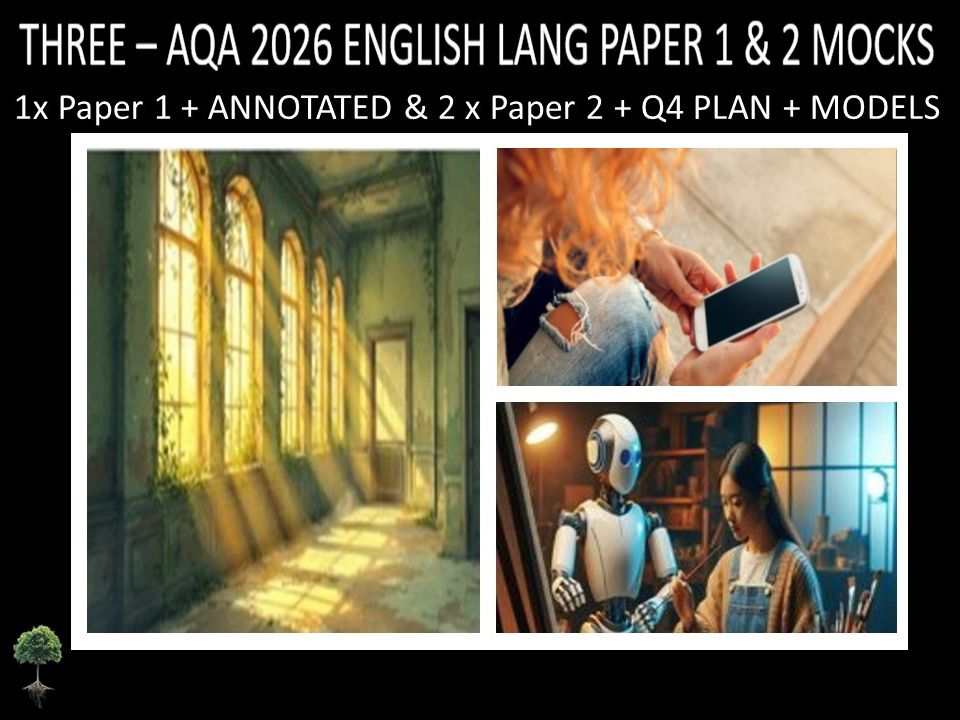 THREE - AQA PAPER 1 & 2 | 2026 FULL MOCKS | ANNOTATED | Q4 PLAN | MODELS