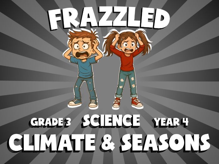 Climate & Seasons FRAZZLED Science Game | No-Prep Year 4 Review Activity