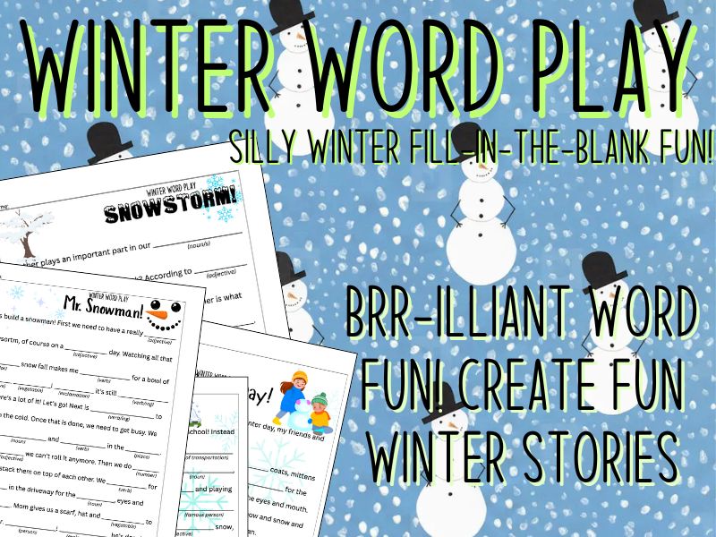 Winter Word Play: Fill-In-the-Blank Winter Stories