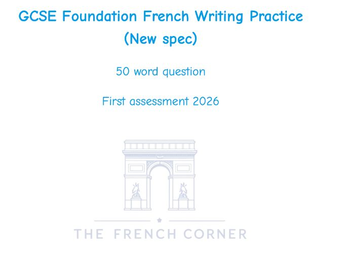 2026 AQA GCSE French Writing Foundation 50 word (New spec)