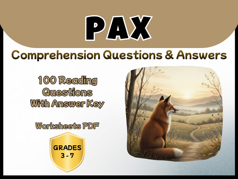 Pax Novel Study Reading Comprehension PDF | 100 Questions + Answer Key | Year 4–8