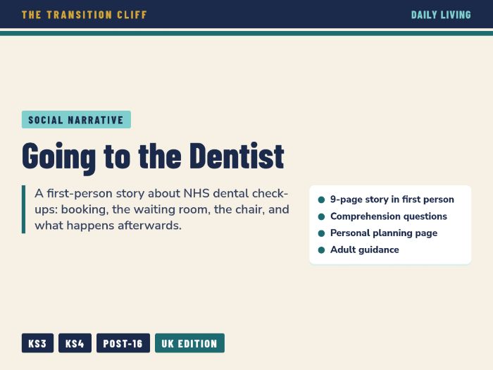 Social Narrative: Going to the Dentist for Teens and Young Adults with SEND (UK, NHS)