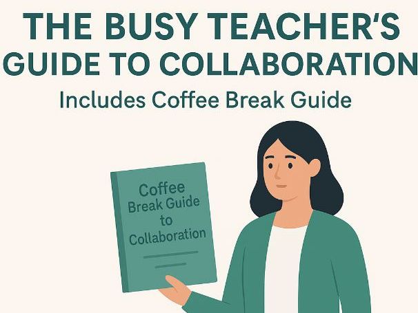 Busy Teacher's Guide to Collaboration
