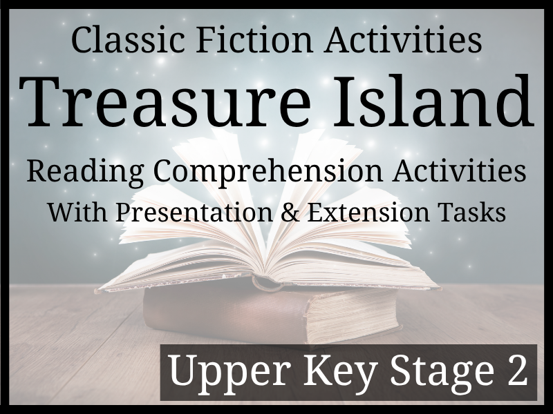 Treasure Island Fiction Reading Comprehension Activities | Year 5 & Year 6 | UKS2