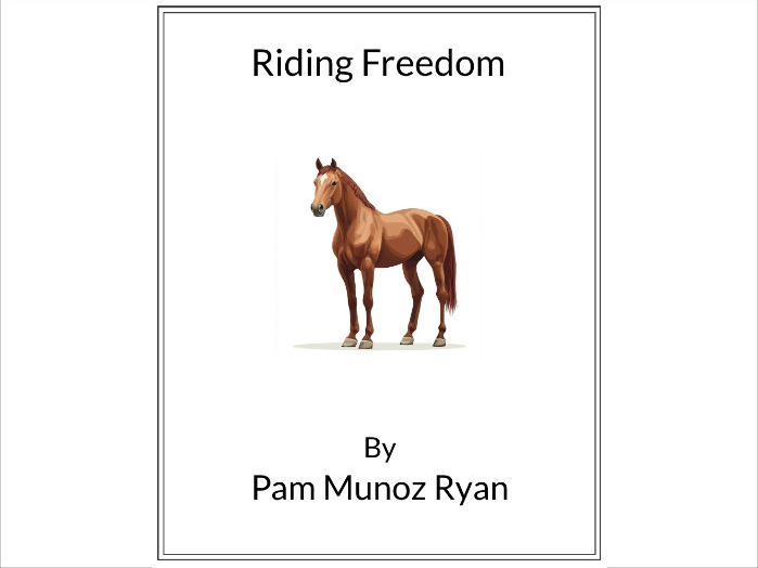 Riding Freedom by Pam Munoz Ryan - (Lesson Plan)