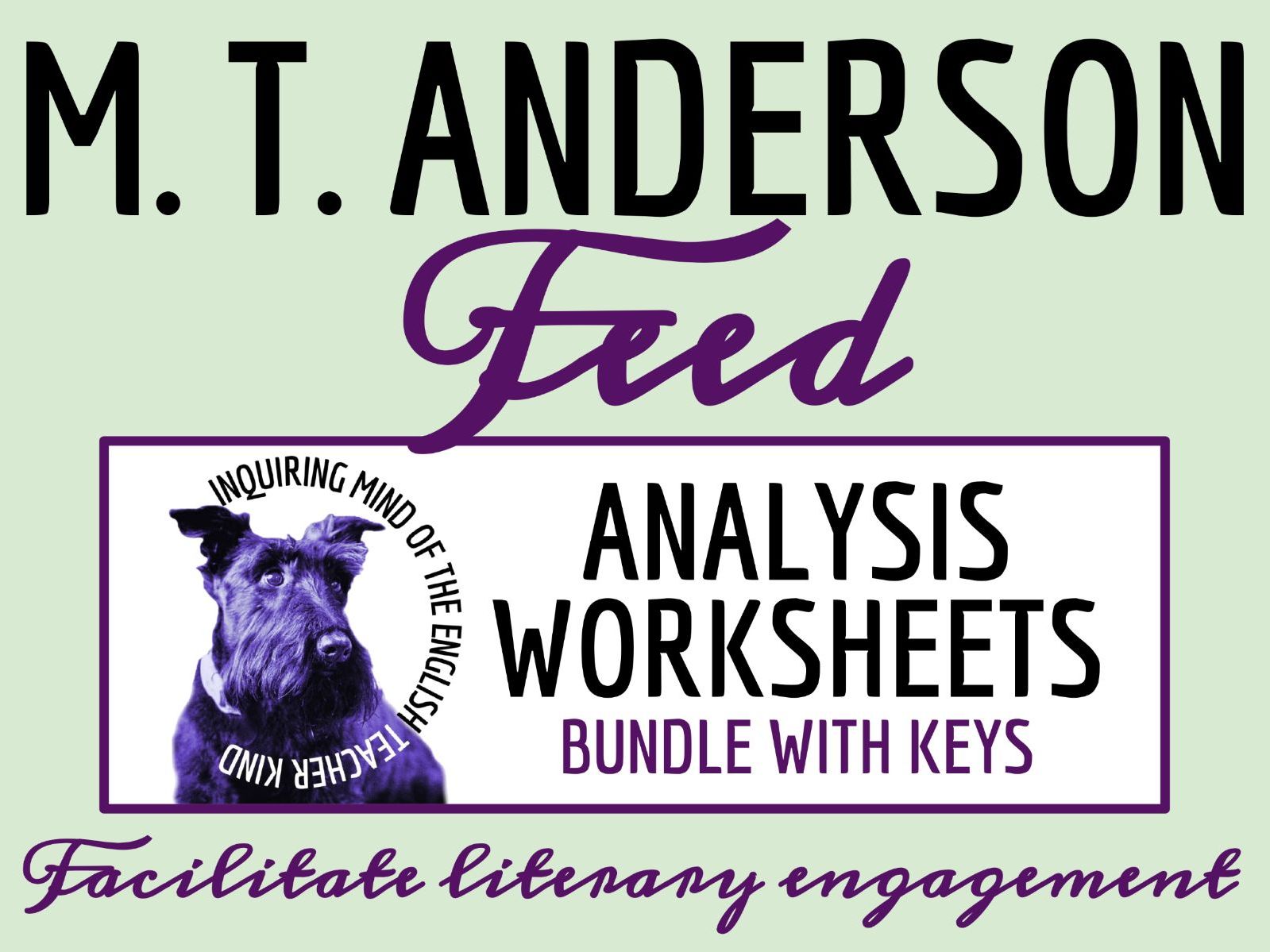 Feed by M. T. Anderson Dystopian Novel Study Worksheets | Literary Analysis Activities