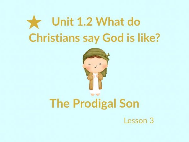 KS1 RE – The Prodigal Son | God welcomes and forgives (Lesson 3)