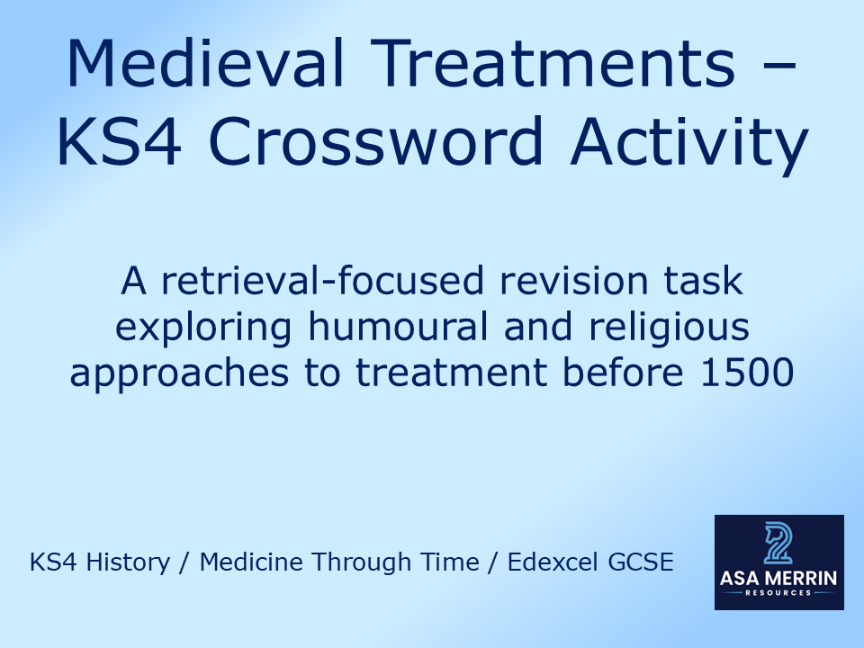 Medicine Through Time: Medieval Treatments Crossword – GCSE History Revision