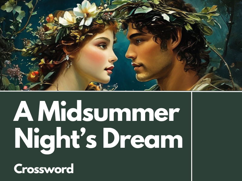 A Midsummer Night's Dream by William Shakespeare Crossword Review Activity