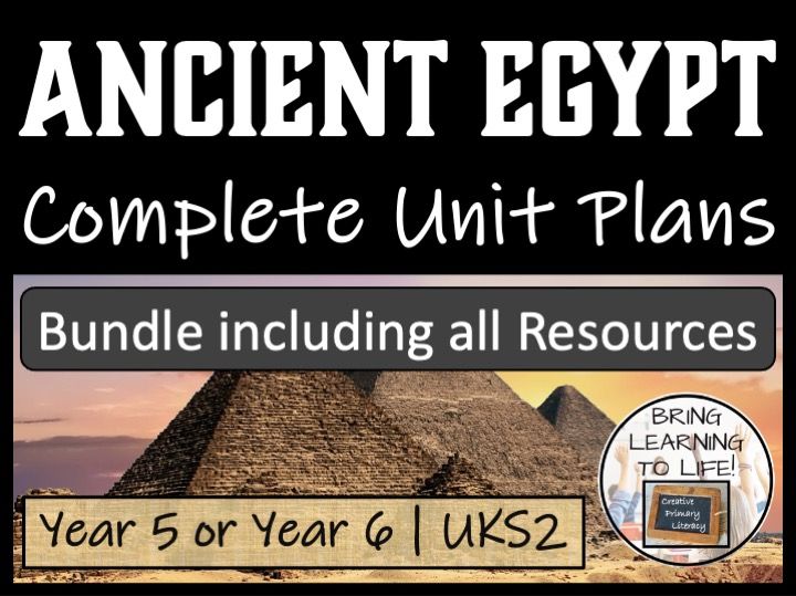 Ancient Egypt Unit Plans and Resource Bundle | Year 5 or Year 6