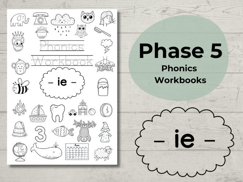 Phase 5 Phonics Workbook ie sound