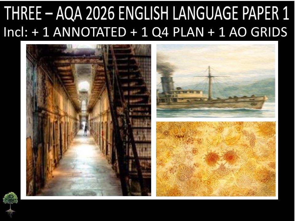 THREE - AQA PAPER 1 | 2026 FULL MOCKS | ANNOTATED | Q4 PLAN | AO GRIDS