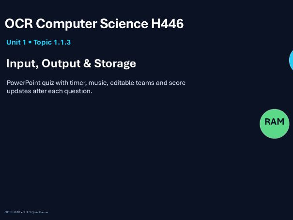 OCR A Level Computer Science H446 Quiz - 1.1.3 Input, output and storage
