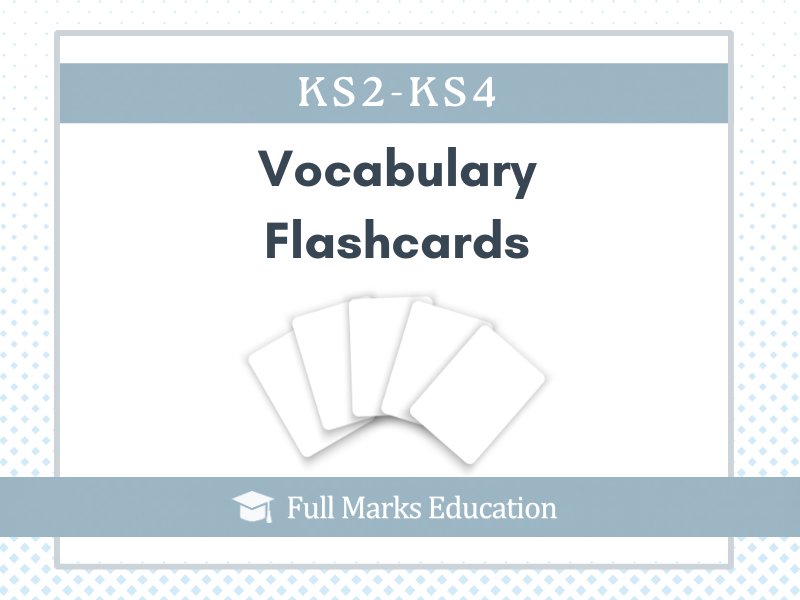 KS2 - KS4 Vocabulary Flashcards - Over 100 printable cards!