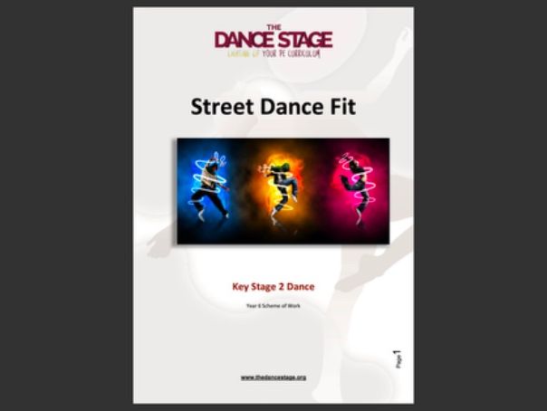 Street Dance Fit - A KS2 Dance Unit