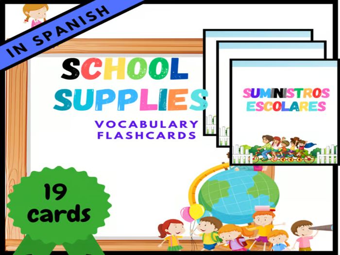 School Supplies & Classroom Vocabulary Flashcards/Back to School in Spanish
