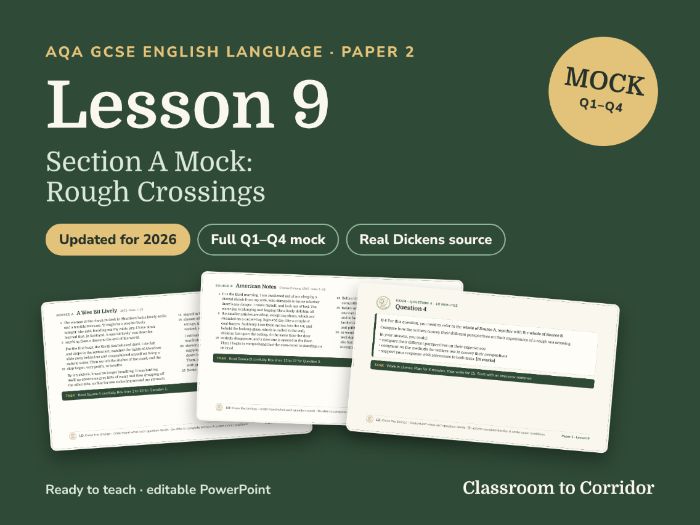 AQA GCSE English Language Paper 2 Lesson 9: Section A Mock, Rough Crossings (Full Timed Q1–Q4