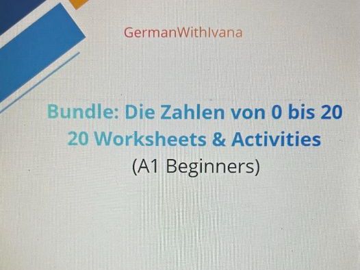 German A1 Bundle die Zahlen von 0 bis 20 Worksheets & Arbeitsblätter
