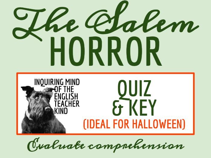 "The Salem Horror" by Henry Kuttner Quiz and Answer Key (Halloween Short Story)