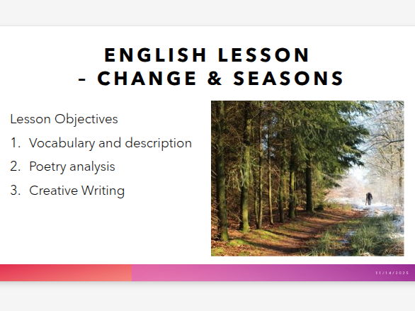 KS3 English Lesson - Change & Seasons (Vocabulary/Poetry/Creative Writing)