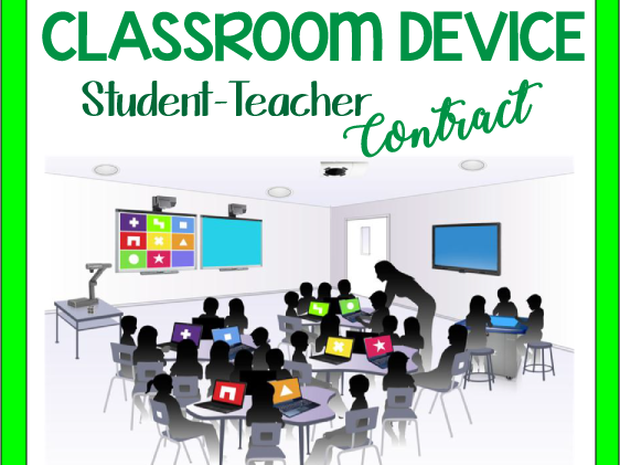 Classroom Device Policy: Student-Teacher Contract