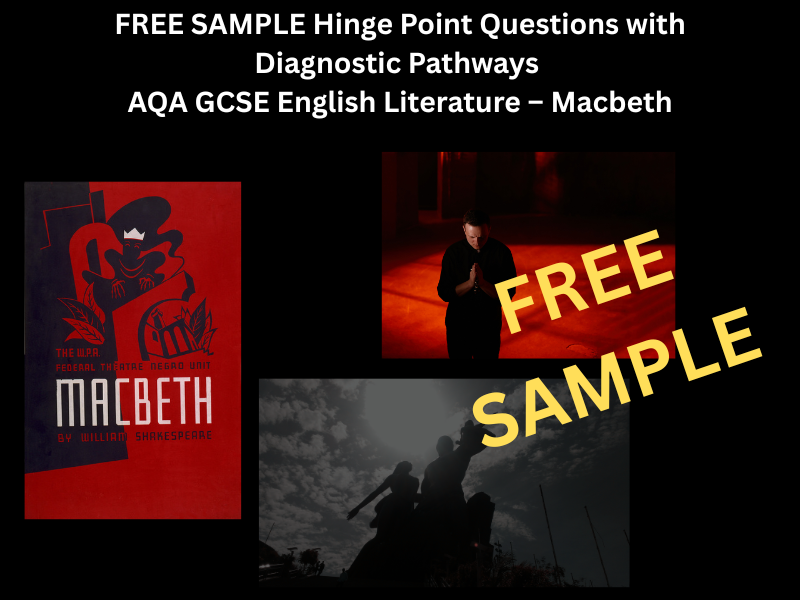 Macbeth – Sample Hinge Point Questions with Diagnostic Pathways  (AQA) Free Sample