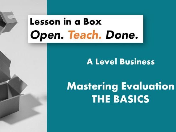 Evaluation Mastery in A Level Business.