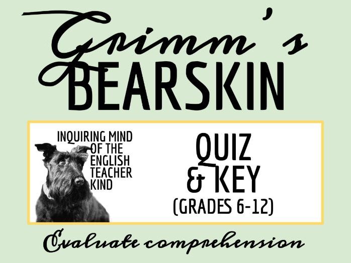"Bearskin" by the Brothers Grimm Quiz and Answer Key (Grimm's Fairy Tale / Short Story)