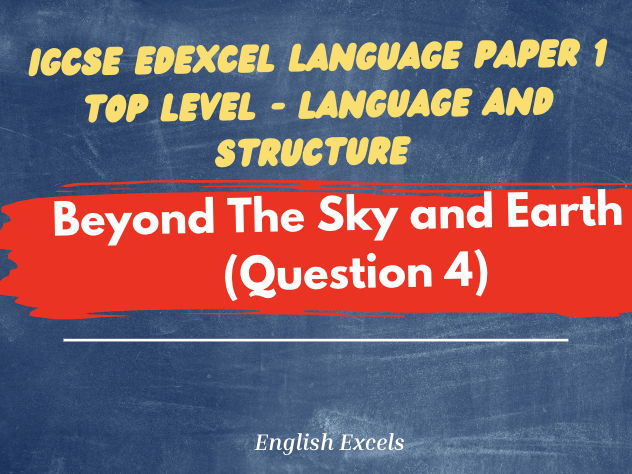 Edexcel IGCSE English Language:  From Beyond the Sky and the Earth: A Journey into Bhutan