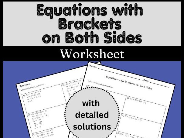 Equations with Brackets on Both Sides Worksheet (with solutions)