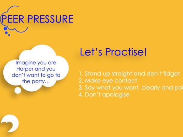 Peer Pressure Yr7