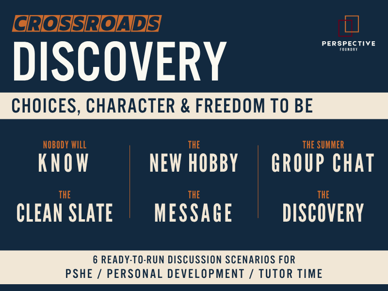 DISCOVERY: End of Term Discussion Scenarios KS3 KS4