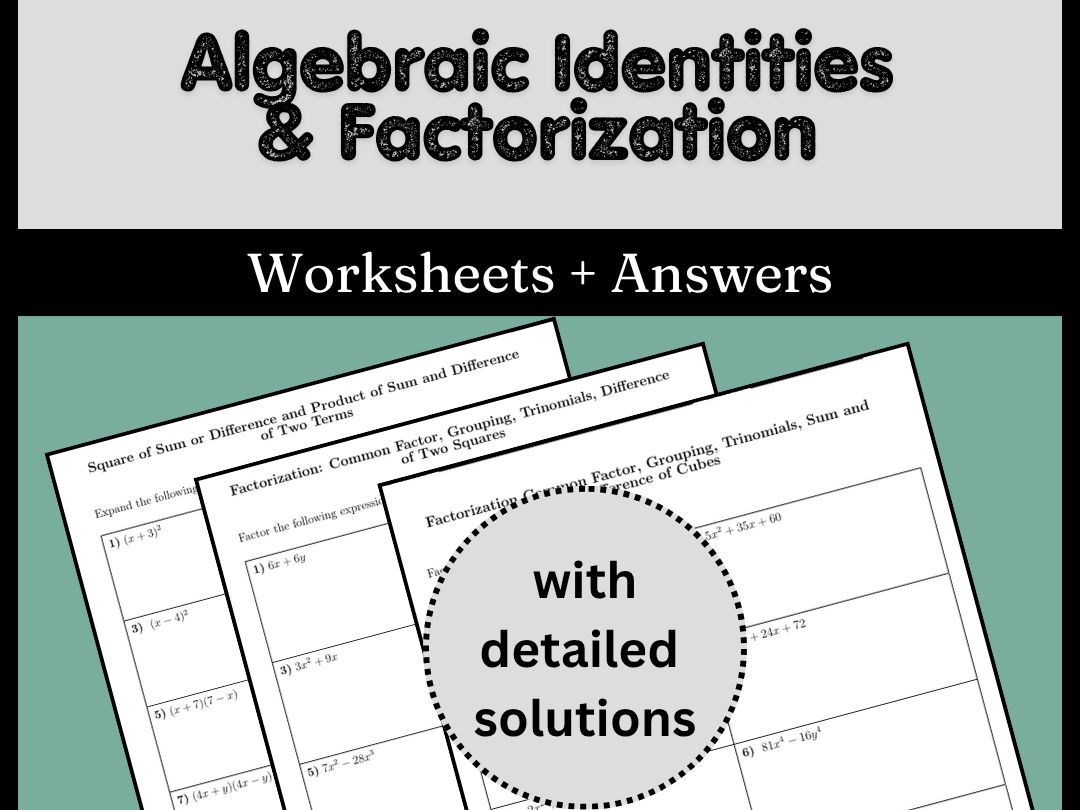 Algebraic Identities & Factorization Worksheets + Answers