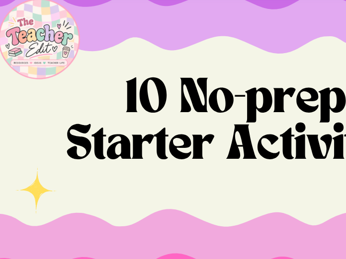 10 No-Prep Starters