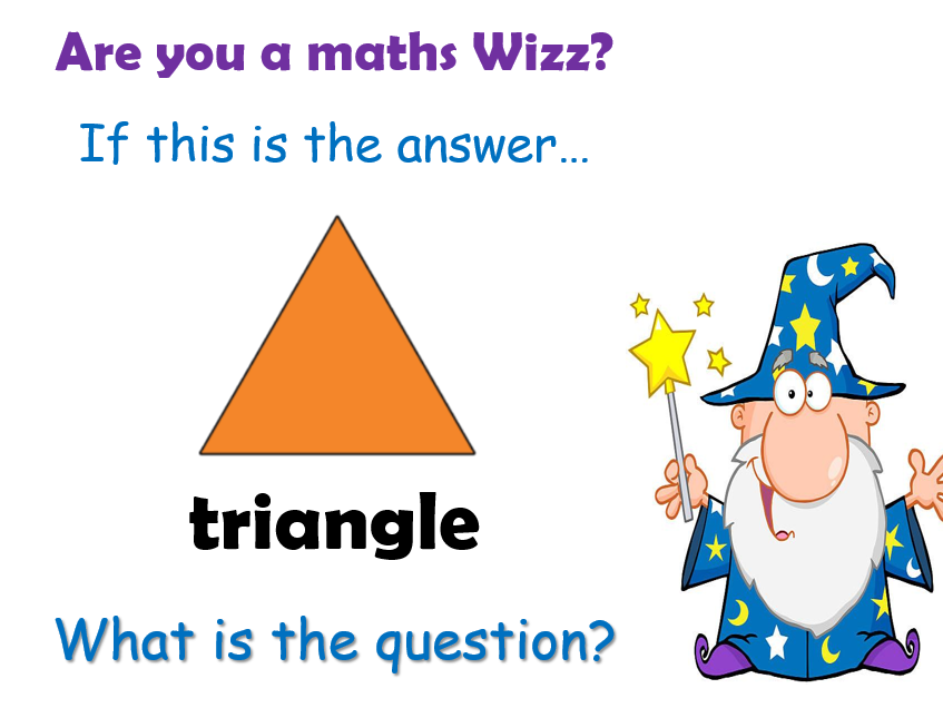 'If this is the answer...what is the question?' KS1 PPT