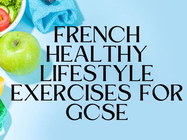 French KS3–KS4: Healthy Lifestyle (Le Mode de Vie) – Vocabulary, Grammar & Activities