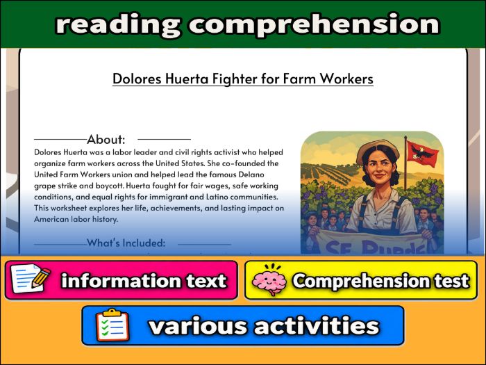 Dolores Huerta Fighter for Farm Workers  & Comprehension Test