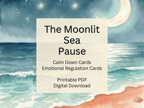 The Moonlit Sea Pause | Calm Down Cards | Emotional Regulation Cards | Printable PDF | Digital
