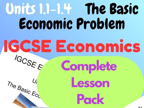 IGCSE Economics Unit 1.1: The Basic Economic Problem Worksheet PDF